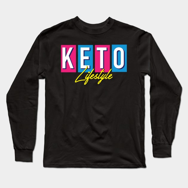 keto lifestyle Long Sleeve T-Shirt by janvimar